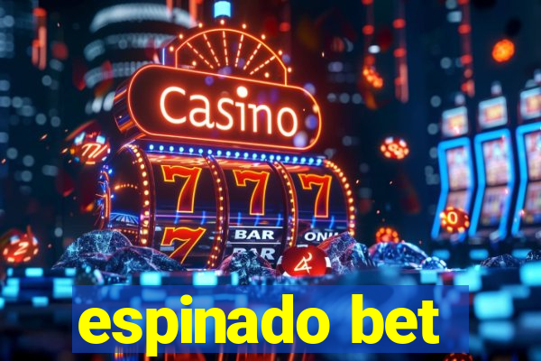 espinado bet